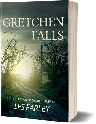 Book Cover for Gretchen Falls, by Les Farley